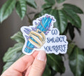 Go smudge yourself, snarky witchy vinyl stickers