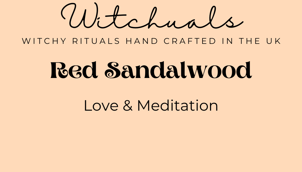 Witchuals - Rituals & Spellwork Apothecary - Red Sandalwood