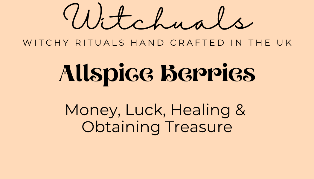 Witchuals - Rituals & Spellwork Apothecary - Allspice Berries