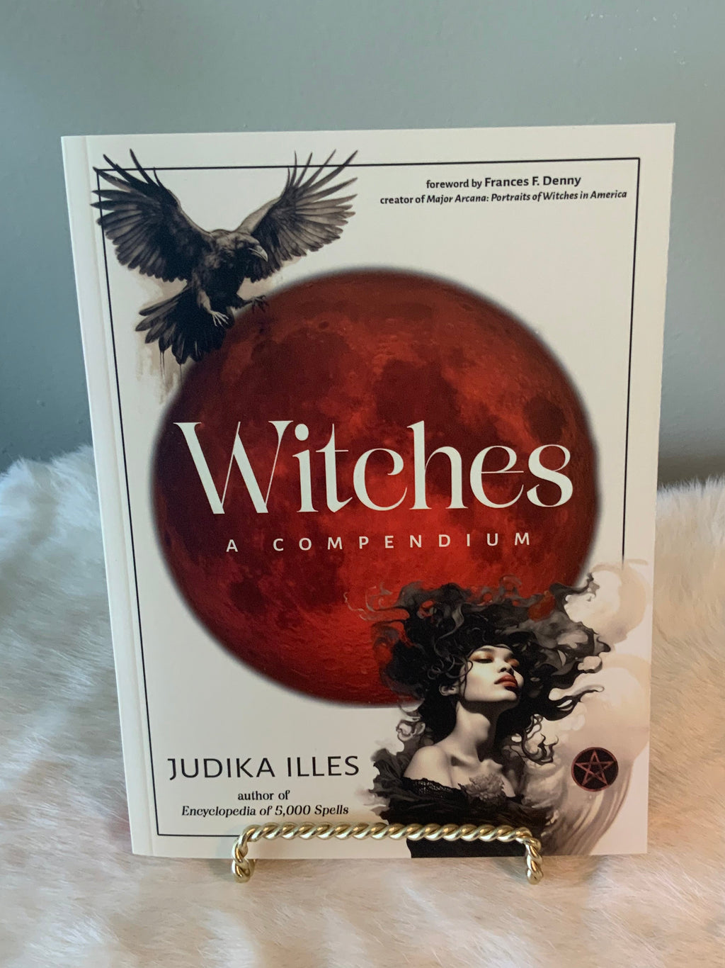 Witches: A Compendium by Judika Illes