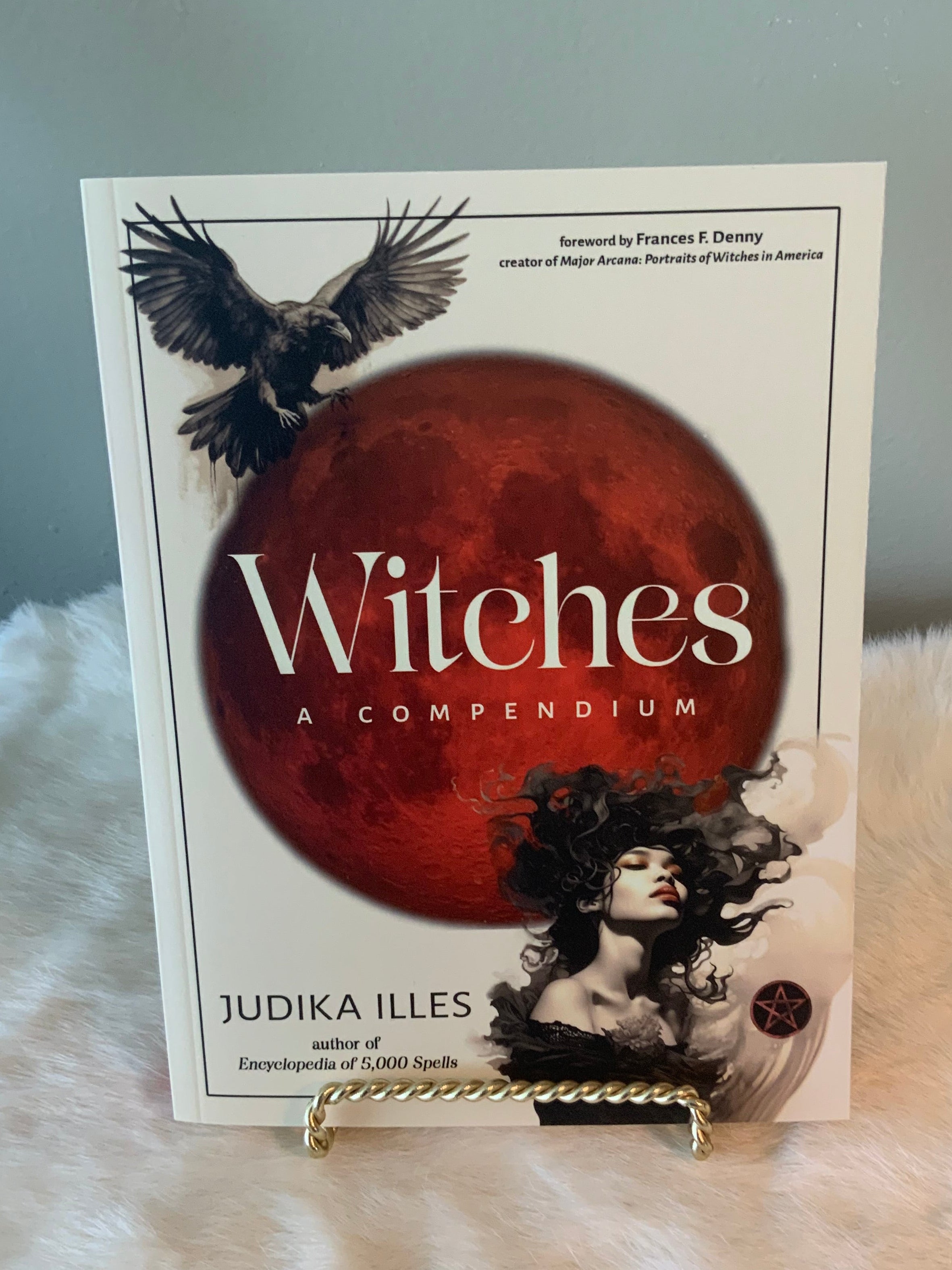 Witches: A Compendium by Judika Illes
