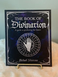 Book Of Divination: A Guide to Predicting the Future