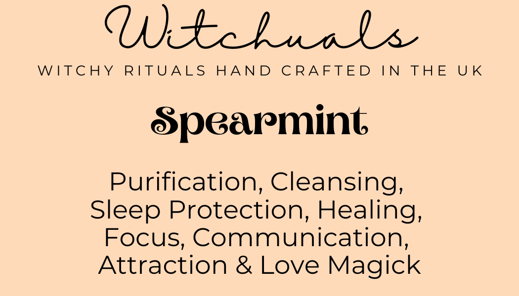 Witchuals - Rituals & Spellwork Apothecary - Spearmint
