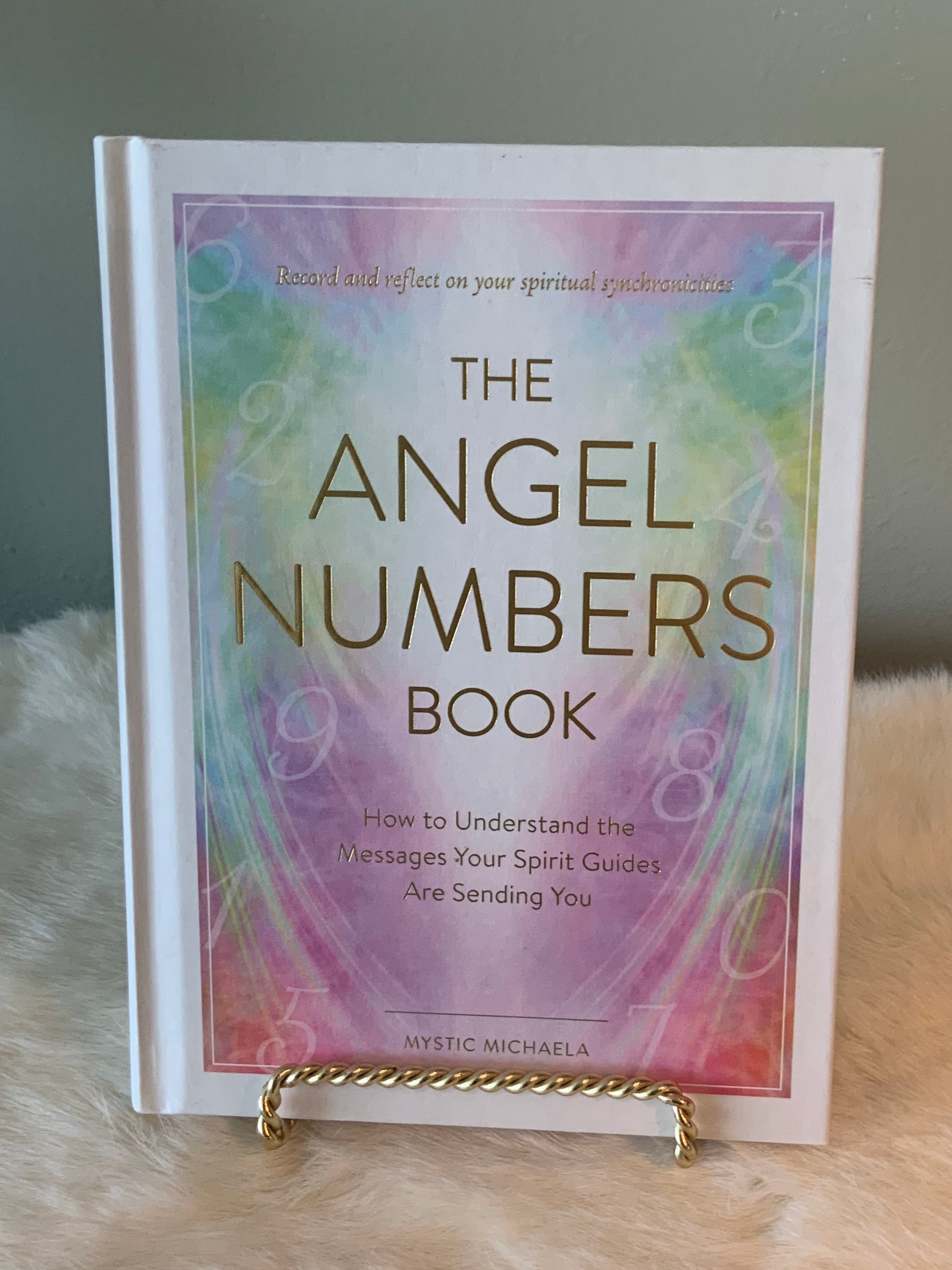 Angel Numbers Book by Mystic Michaela