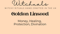 Witchuals - Rituals & Spellwork Apothecary - Golden Linseed