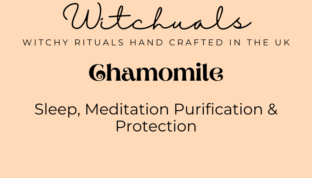 Witchuals - Rituals & Spellwork Apothecary - Chamomile