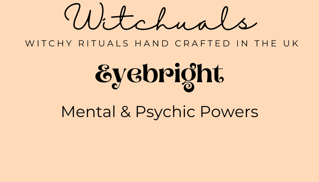 Witchuals - Rituals & Spellwork Apothecary - Eyebright