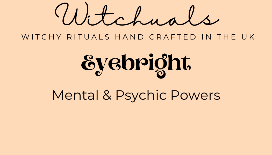 Witchuals - Rituals & Spellwork Apothecary - Eyebright