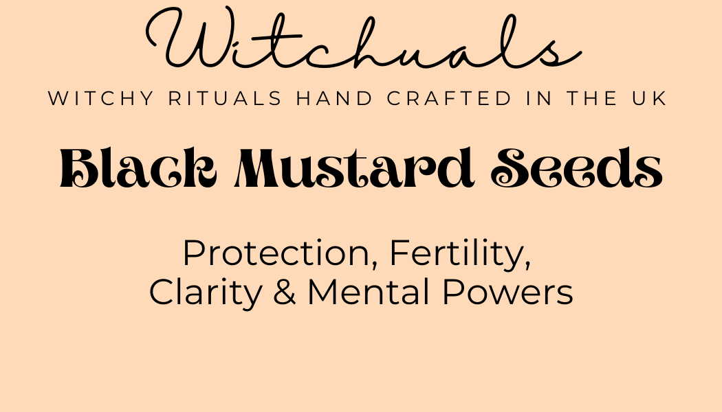 Witchuals - Rituals & Spellwork Apothecary - Black Mustard Seeds