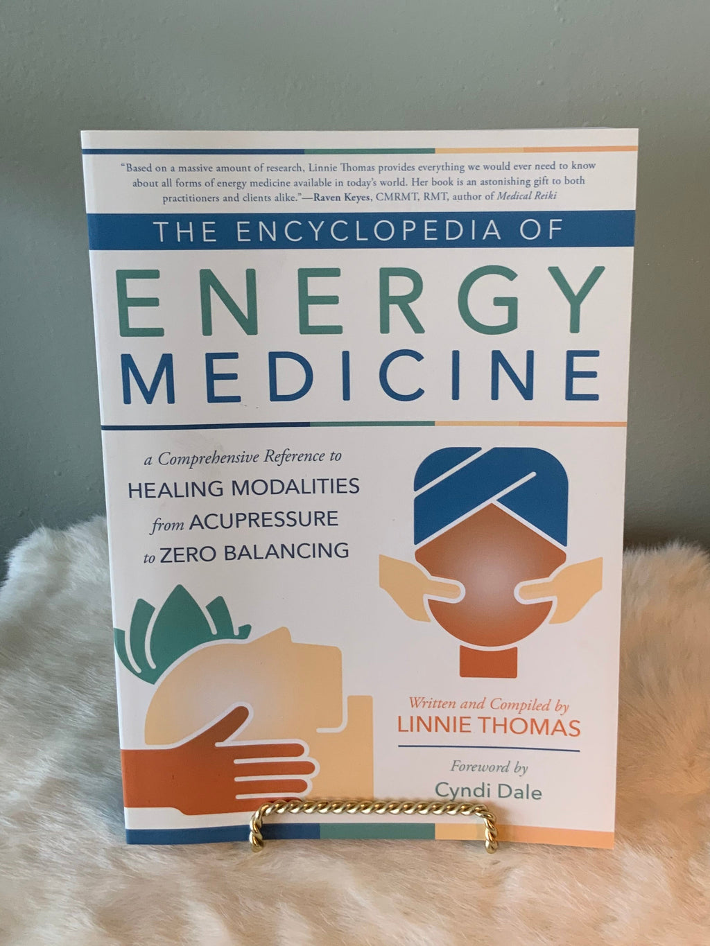 The Encyclopedia Of Energy Medicine
