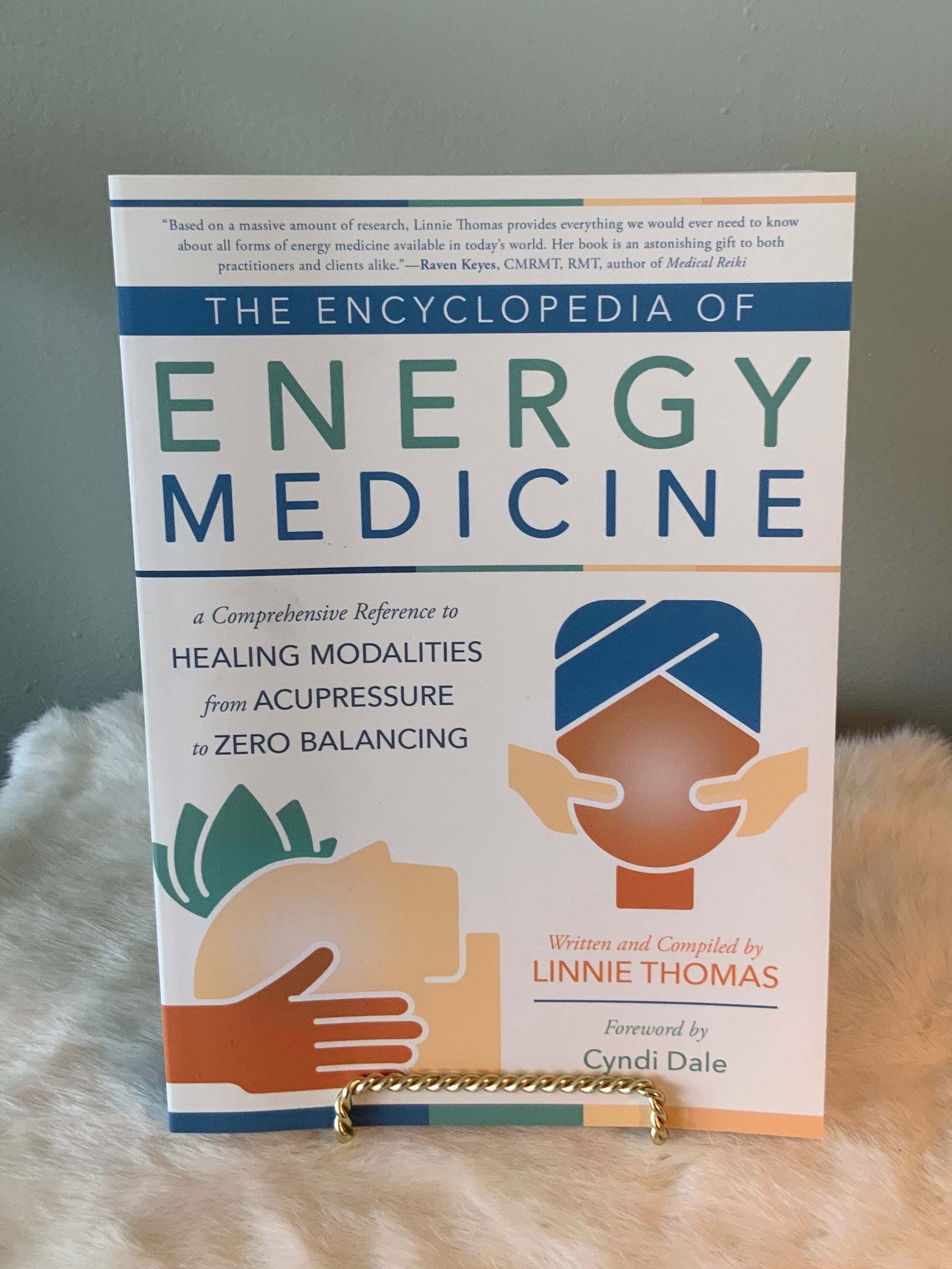 The Encyclopedia Of Energy Medicine