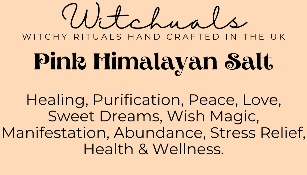 Witchuals - Rituals & Spellwork Apothecary - Pink Himalayan Salt