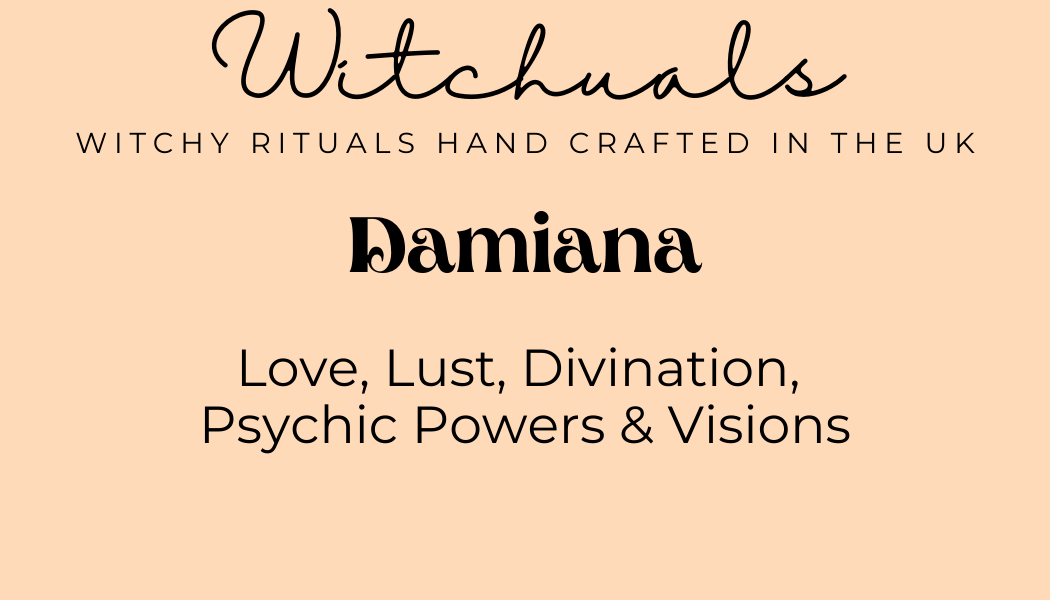 Witchuals - Rituals & Spellwork Apothecary - Damiana