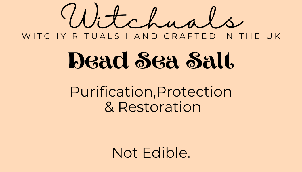 Witchuals - Rituals & Spellwork Apothecary - Dead Sea Salt