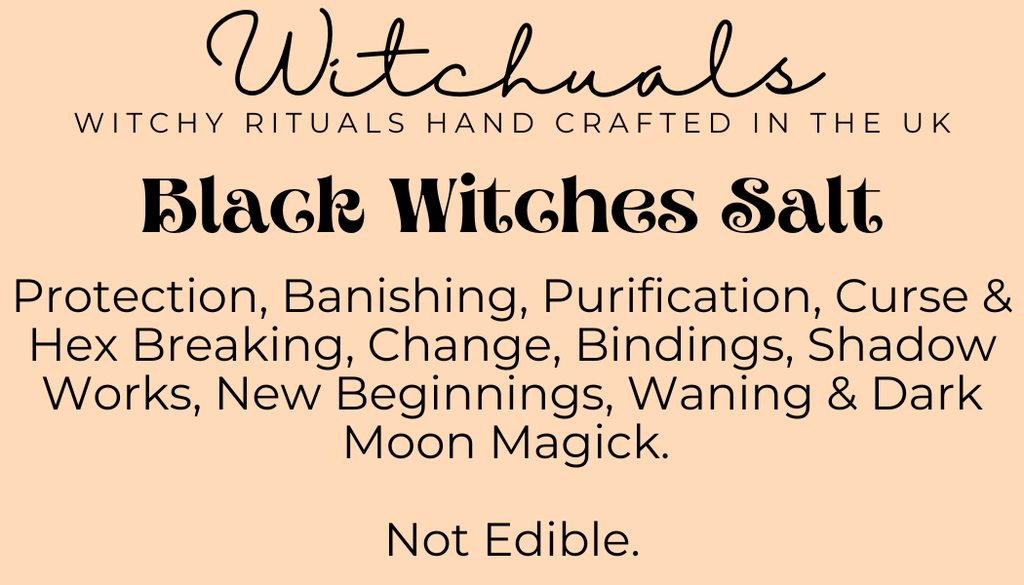 Witchuals - Rituals & Spellwork Apothecary - Black Witches Salt