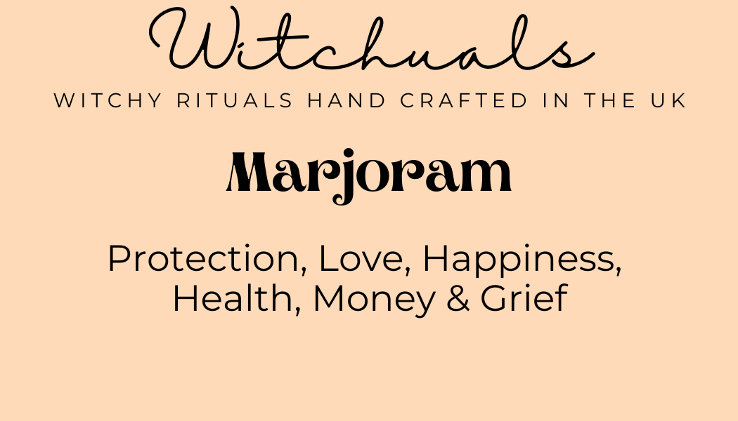 Witchuals - Rituals & Spellwork Apothecary - Marjoram