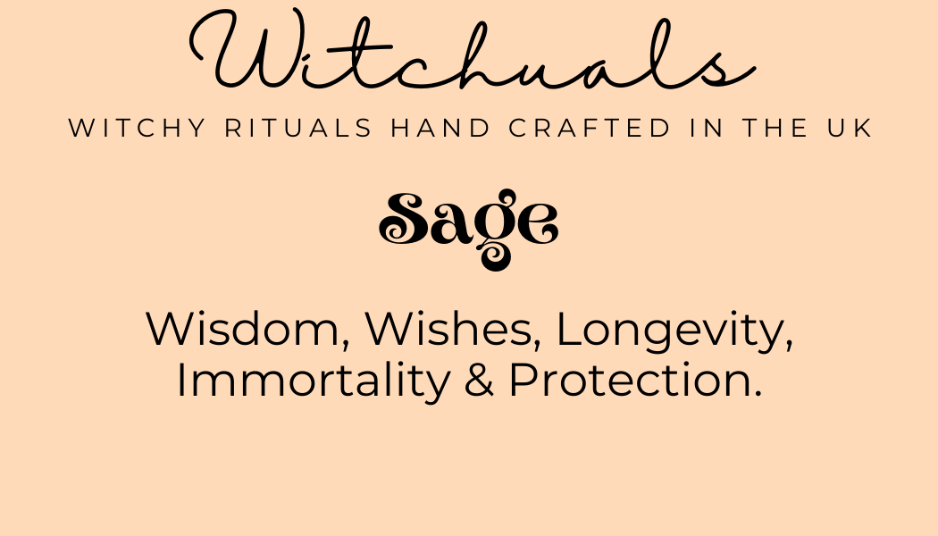 Witchuals - Rituals & Spellwork Apothecary - Sage